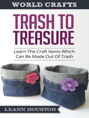 cover image of Trash to Treasuer